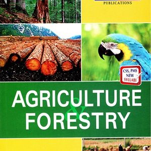 CSS/PMS Agriculture and Forestry By Raja M Qasim JWT