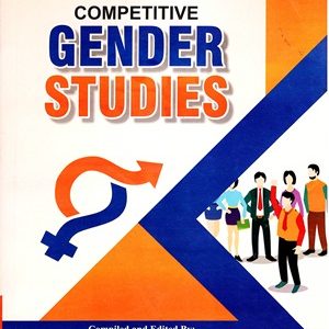 Competitive Gender Studies Revised & Updated Edition By A H Publisher