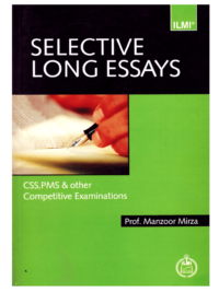 Selective Long Essays By Prof. Manzoor Mirza ILMI