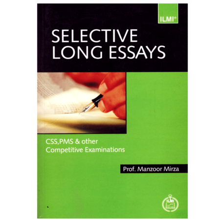 Selective Long Essays By Prof. Manzoor Mirza ILMI