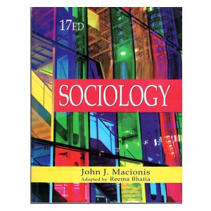 Sociology 17th Edition By John J. Macionis