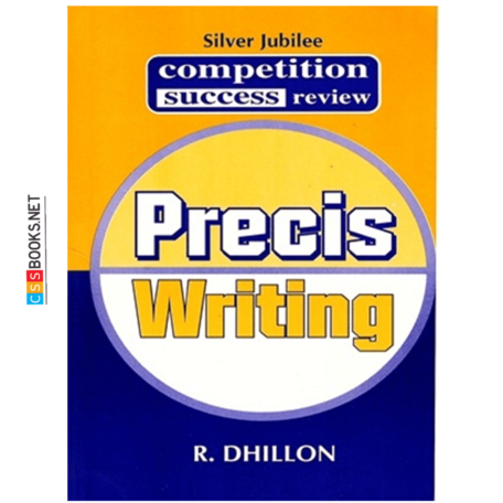 Precis Writing By R Dhillon