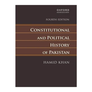 Constitutional and Political History of Pakistan Hamid Khan Oxford