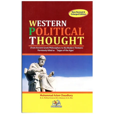 Western Political Thought By Muhammad Aslam Chaudhry AH Publishers