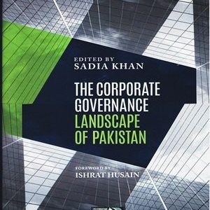 The Corporate Governance Landscape of Pakistan By Sadia Khan (Oxford)