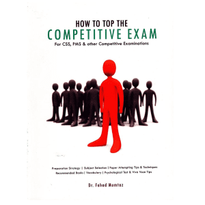 How to Top The Competitive Exam By Dr Fahad Mumtaz Caravan