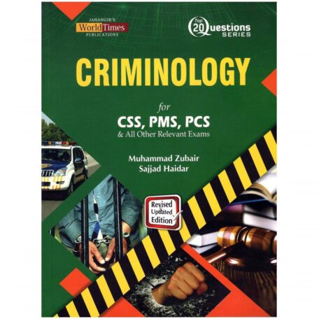 Top 20 Questions Criminology By Muhammad Zubair & Sajjad Haider JWT