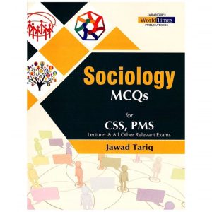 Sociology MCQs CSS & PMS By Jawad Traiq JWT