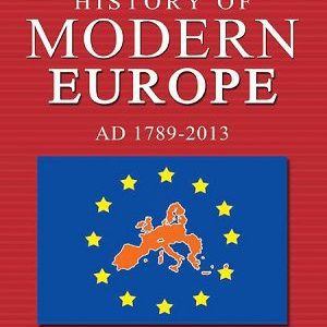 History of Modern Europe 1789 - 2013 By BV Rao