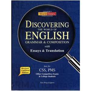 Discovering The World of English With Grammar, Composition & Essays, Translations By JWT