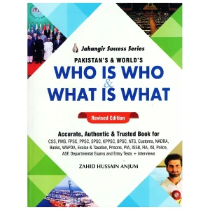 Who is Who and What is What By Zahid Hussain Anjum JWT