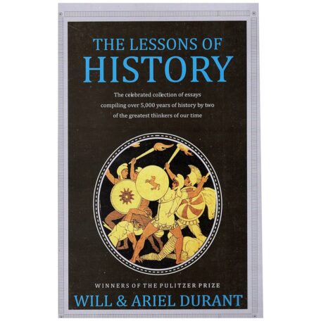 The Lessons of History Will & Ariel Durant