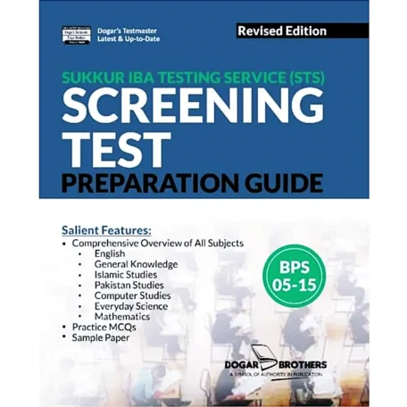 SUKKUR IBA Testing Service (STS) Screening Test Preparation Guide For BPS 5 to 15 By Dogar Brothers